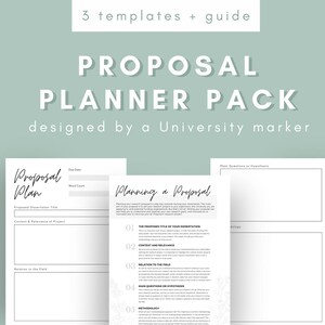 May include: A Proposal Planner Pack with three templates and a guide. The text "PROPOSAL PLANNER PACK" is displayed in large white letters. The pack is designed by a University marker. The pack includes templates for proposal planning.