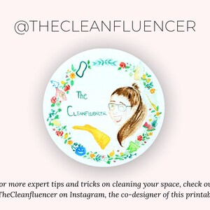 May include: A circular watercolor illustration featuring a woman with glasses and a ponytail, surrounded by cleaning-themed elements. The text "The Cleanfluencer" is written in green script. The image also includes the text "@THECLEANFLUENCER".