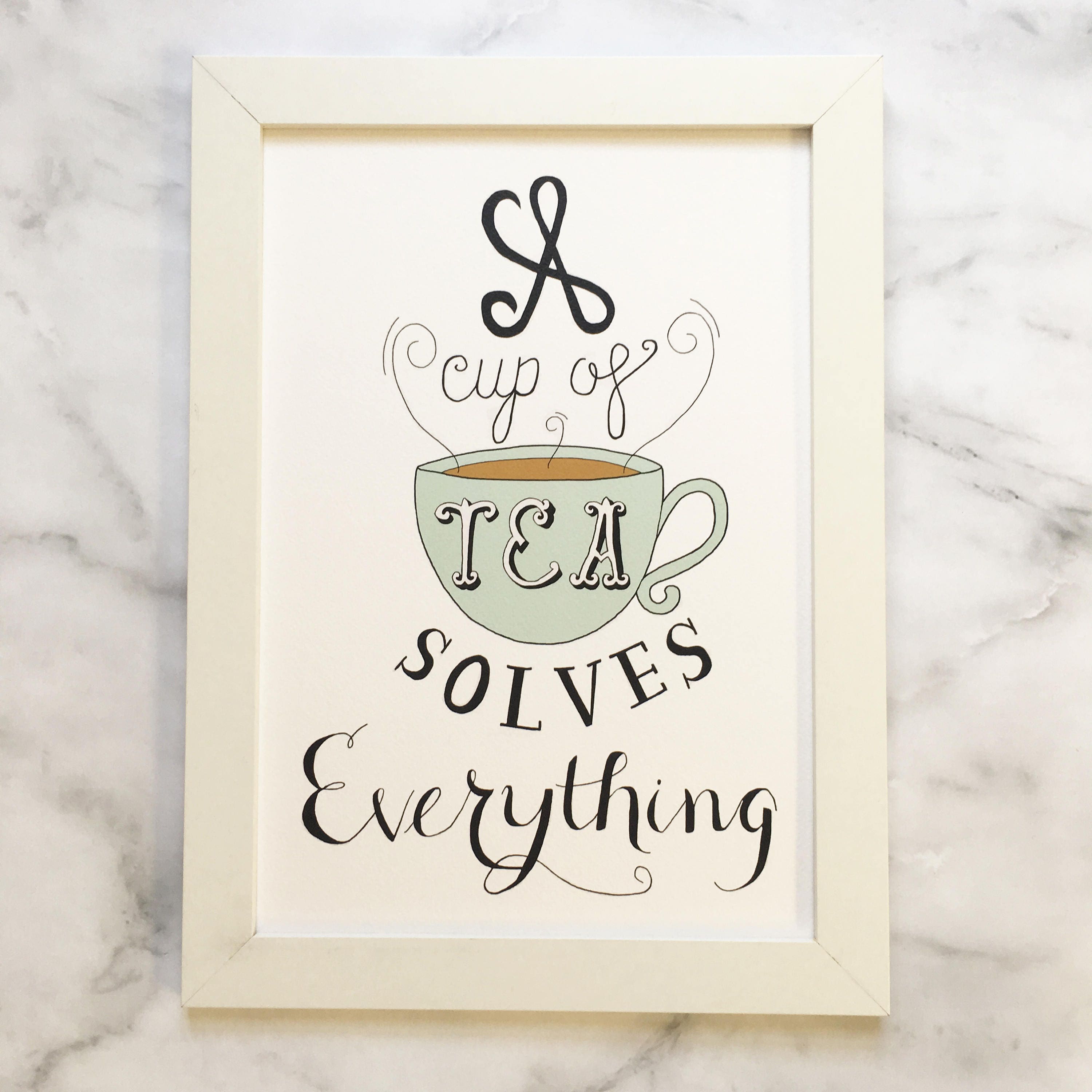 A Cup Of Tea Solves Everything Cup Of Tea Motivational Quote Feel Good Drink Makes Everything Better Flowers Watercolour Wall Art Print Prints Co Handmade Products