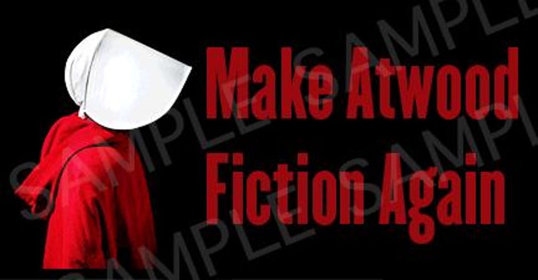 Make Atwood Fiction Again - Digital Sticker - Etsy