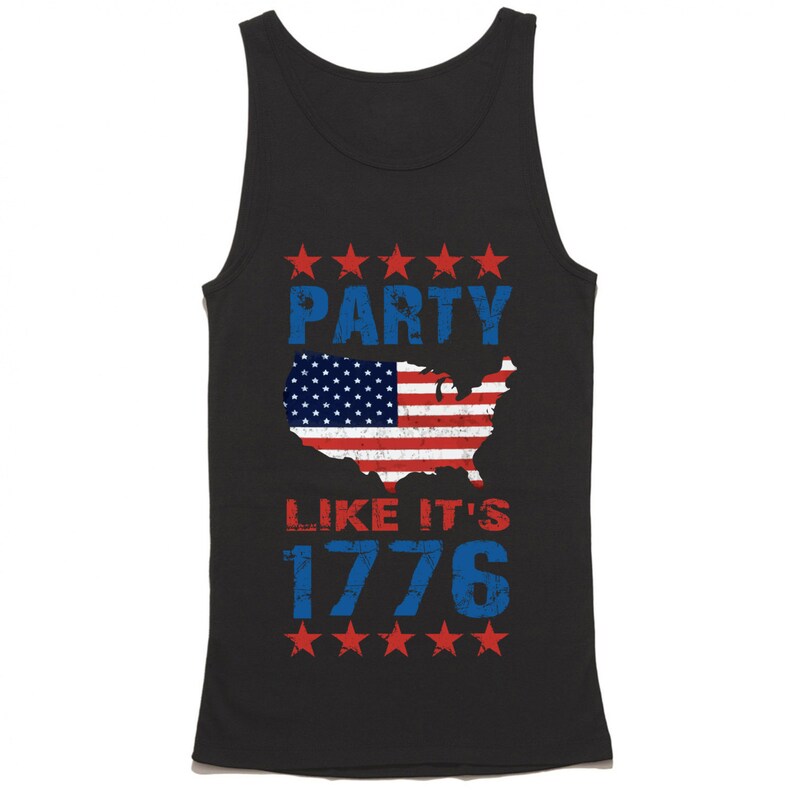 Party Like its 1776 Tank Top Funny USA Tank Patriotic 4th of Etsy