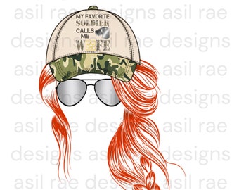 My Favorite Soldier Calls Me Wife Hat Messy Bun - Braid PNG Digital Download Sublimation