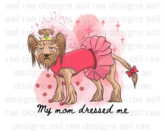 Yorkie Funny PNG Digital Download Sublimation