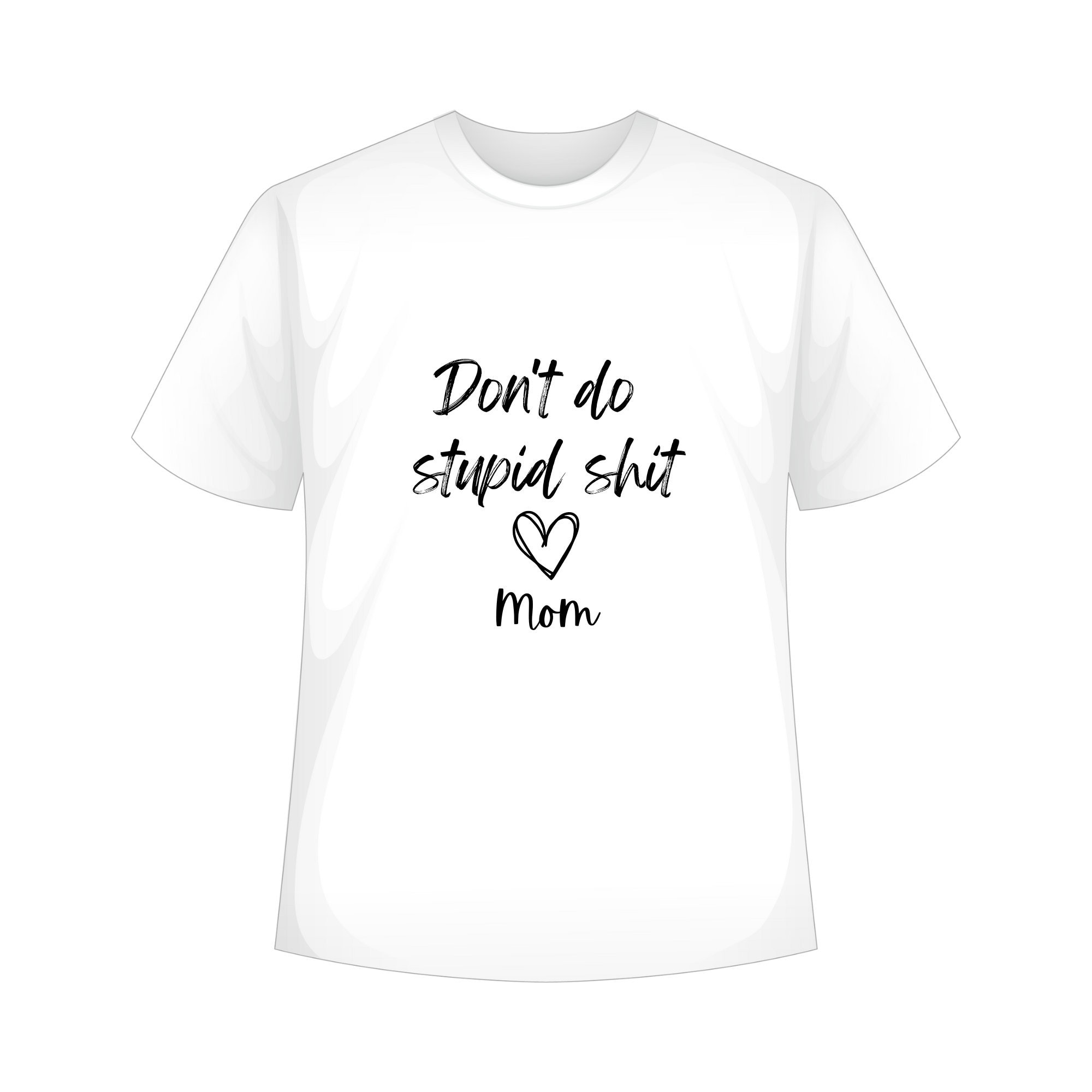 Don't Do Stupid Shit PNG Digital Download Sublimation - Etsy