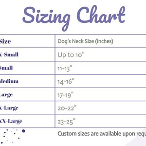 May include: Sizing chart for dog collars, showing neck size in inches for different sizes: X-Small, Small, Medium, Large, X-Large, and XX-Large.  Custom sizes are available upon request.