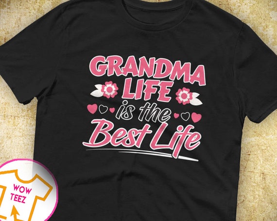 Download Grandma Life Best Life Customized Grandma Shirt Grandma | Etsy