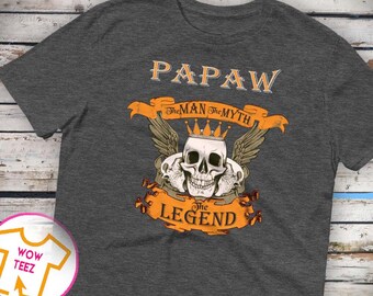 Papaw Man Myth Legend Papaw Shirt Papaw Tshirt Father's Day Gift Gift for PapawShirt for Papaw Papaw Christmas Customized Papaw gift