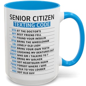 Taza de café con el código de mensajes de texto para personas mayores: humor divertido para personas mayores
