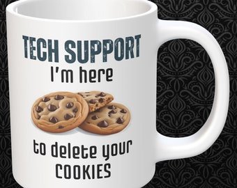 Zabawny kubek z napisem „Wsparcie techniczne”: Usuń pliki cookie, prezent dla programisty