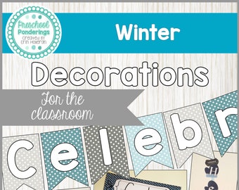 Printable Classroom Party Decorations - Winter