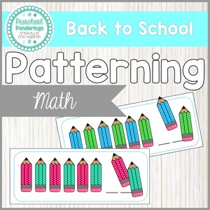 Back to School - Preschool Math Patterning