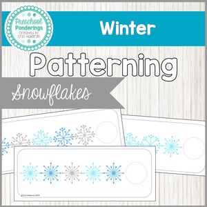 Winter - Preschool Math Snowflake Patterning