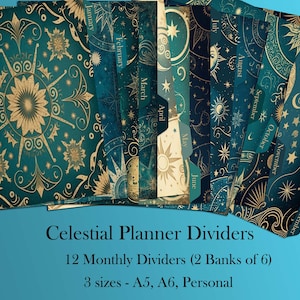 May include: Twelve celestial-themed planner dividers with gold and teal accents. Each divider features a different month of the year, a celestial design, and the month's name. The dividers are available in three sizes: A5, A6, and Personal.