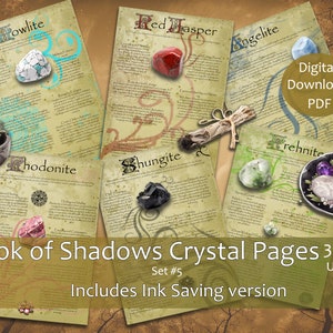 Puede incluir: Cinco páginas imprimibles de Libro de las Sombras con diferentes cristales, incluyendo Howlita, Jaspe Rojo, Angelita, Rodonita, Shungita y Prehnita. Las páginas están diseñadas con una estética vintage e incluyen información sobre las propiedades y usos de cada cristal. El texto incluye las palabras "Book of Shadows Crystal Pages 3 Sizes Set #5 Includes Ink Saving version US Letter A4 A5".