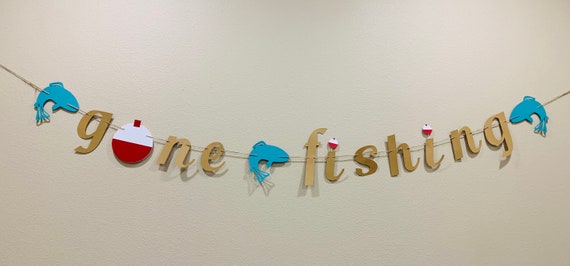 Gone Fishing Banner 