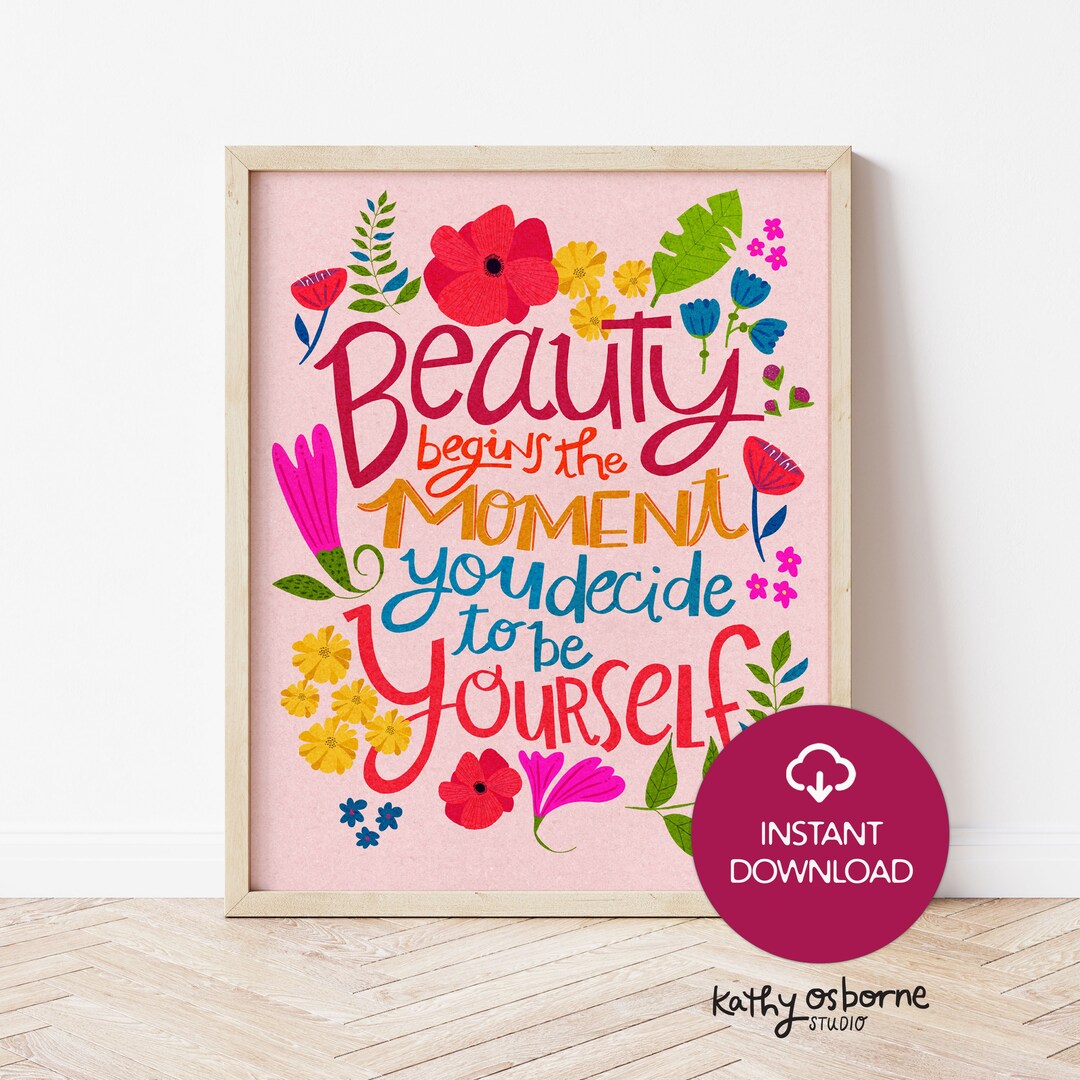 Printable Art: Inspirational Quotes With Flowers for Classrooms, Home ...