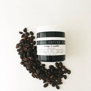 Damn Good Coffee Scrub // Orange + Vanilla -- 100% natural • cellulite-reducing • exfoliant