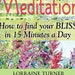miameadow11 reviewed Sæ-sii Meditation: How to Find Your Bliss in 15 Minutes a Day