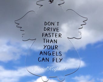 Acrylic Clear Angel Car Rear View Mirror Hanger Dont Drive Faster Than Your Angels Can Fly Guardian Angel Safety New Driver Passed Driving