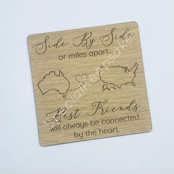 Best Friends Long Distance Relationship Coaster Oak Wood Moving Country Home House Birthday Gift Unique Wine Coffee Place Mat Emigrating