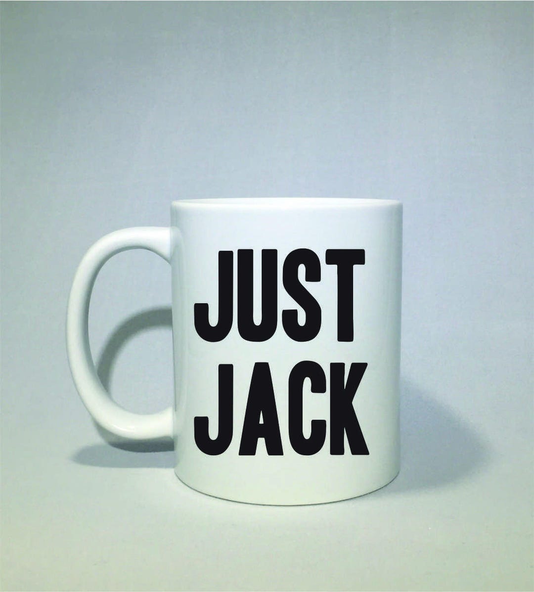 Just Jack Coffee Mug Will and Grace Gift Holiday Gift Etsy