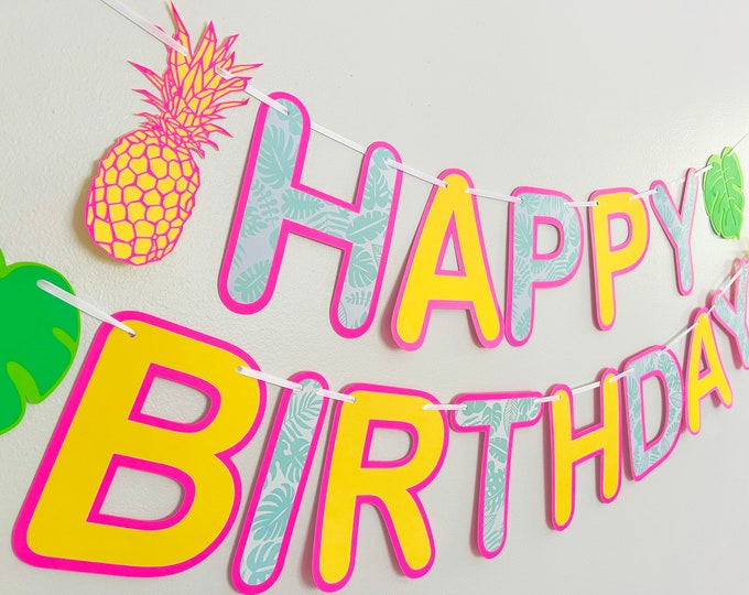 Tropical birthday banner, luau birthday party, Hawaii happy birthday banner, summer birthday party theme, pineapple birthday