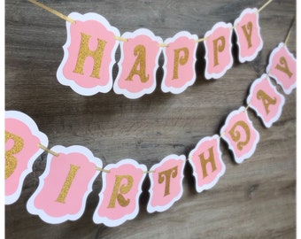 Pink and Gold First Birthday, Pink and Gold Happy Birthday, Happy Birthday Banner