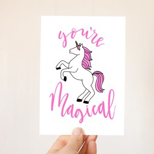 You&#39;re Magical Unicorn - 5x7 Printable Card - DIY Greeting Card Friend Card Thank You Card - Pink Unicorn Inspirational Motivational