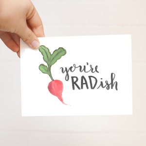 You&#39;re RADish - 5x7 Printable Card - DIY Greeting Card Romantic Card Thank You Card Friend Card - Watercolor Food Vegetable Radish Pun