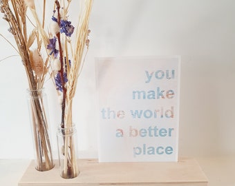 World map postcard - You make the world a better place - friendship card -  world traveler - wanderlust card - greeting card