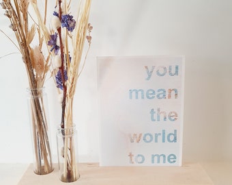 World map inspired postcard - You mean the world to me - friendship card -  world traveler - wanderlust card - greeting card - relationship