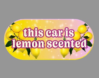 lemon scented car funny bumper sticker weatherproof 6x2 in gag gift fantasy fairy yellow aesthetic car sticker