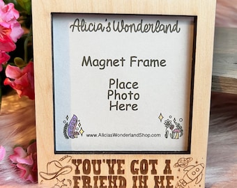 Friend in Me Magnet Frame | Magnet Photo Frames| Decorative Fridge Magnets| Handmade Magnetic Frames| Gift Magnet Frames| Picture Holders