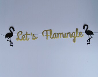 Let's Flamingle feestbanner, flamingo verjaardagsbanner, flamingo feestdecor, laten we flamingle, aangepaste feesten door PartyAtYourDoor op Etsy