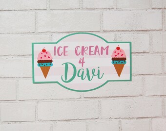 Ice Cream Name Sign, Ice Cream Party Sign, Ice Cream Birthday Sign, Ice Cream Party, Custom Parties by PartyAtYourDoor on Etsy