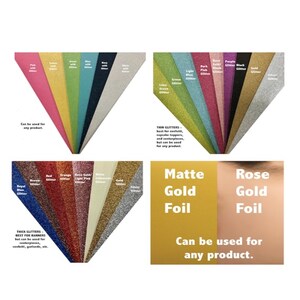 May include: Assortment of glitter and foil sheets in various colors, including pink, green, blue, red, gold, and silver. The text "Can be used for any product." is displayed below the sheets.