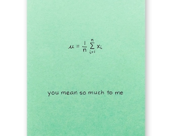 Math Valentine Love Card - You Mean So Much To Me - Appreciation Thank You Parents Family Card - Mean Average Math Nerd Geek Science Card