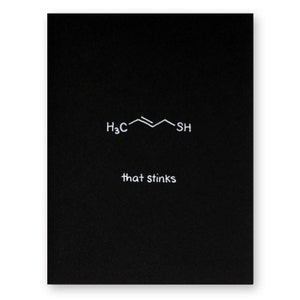 Carte de sympathie scientifique | That Stinks Chemistry Nerd Geek Sorry Condolence Sympathies Bereavement Funeral Pet Loss Sad Bad Day Grief Mourning