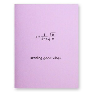 Science Math Get Well Card | Good Vibes Vibration Equation Chemistry Molecule Vibration Harmonic Motion Oscillation Encouragement Bonne chance