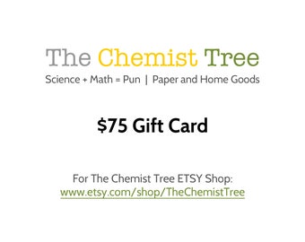 Science Math Gift Card USD 75 for The Chemist Tree Etsy Shop DIGITAL DOWNLOAD