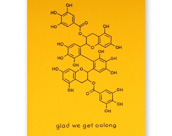 Oolong Tea Pun Chemistry Card - Glad We Get Oolong - Friendship Science Geek Card - Any Occasion Card