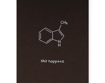 Science Sympathy Card | Shit happens Chemistry Nerd Geek | Encouragement Apology Sorry Card Bioremediation Sewer Environment Poop Science