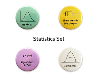 Statistics Button Badge (1.5 in) | Math Stats Set of 4 Nerd Pin Geek button | Data Science Statistician Actuary Actuarial Teacher Graduation