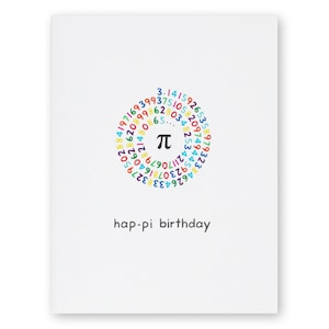 Pi Birthday Card Math Pun Number Card HapPi Birthday Pi Day 314 March 14 Math Maths Nerd Geek Teacher Mathematician Mathematics image 1