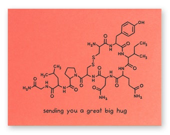 Carte d’ocytocine Big Hug | Science Valentine Chemistry Love Biology Biochimie Psychologie | Câlin hormone Miss vous obtenez bien penser à vous