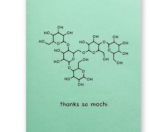 Mochi Thank You Card | Japan Japanese Food Pun Thanks So Mochi | Thanks So Much | Chemistry Science Molecule Nerd Asian Foodie Rice Food