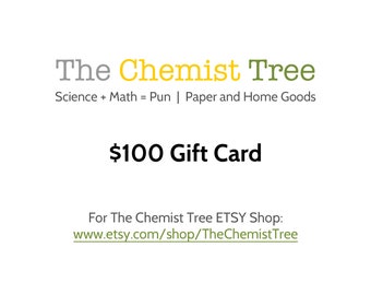 Science Math Gift Card USD 100 for The Chemist Tree Etsy Shop DIGITAL DOWNLOAD