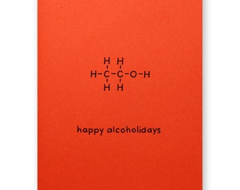Chemistry Holiday Card | Alcohol Ethanol Molecule Biochemistry Christmas | Science Nerd Geek Bartender Bar Drink Card | Happy Alcoholidays