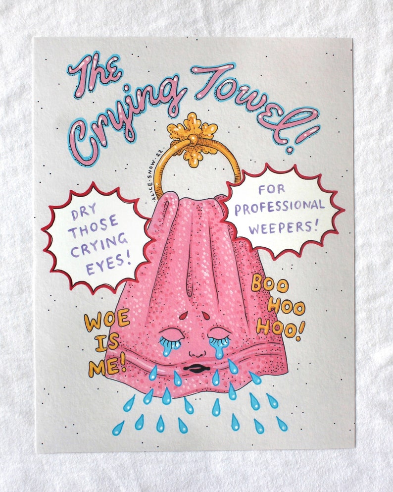 The Crying Towel PRINTS image 2