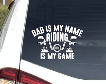 Riding is my Game, Motorbike Car Decal | Father's Day Car Decal | Vinyl Sticker for Dads | Motorcycle Car Decal | Father's Day 2023